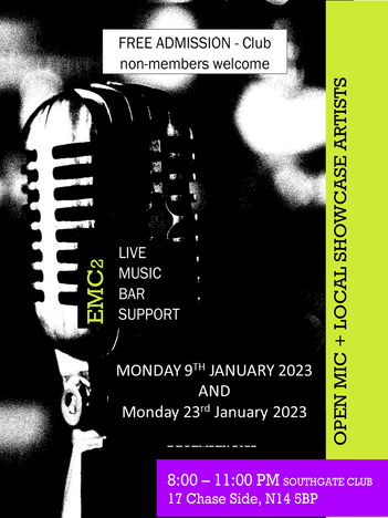 Monday 13th February and 27th February - Emc²EMC2 Open Mic 