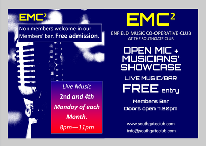 Emc2 - Open Mic and Musicians' Showcase Monday 13th March 2023